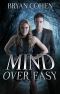 [Viral Superhero 02] • Mind Over Easy